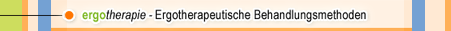Ergotherapeutische Behandlungsmethoden